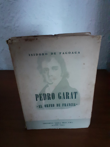 Portada del libro Pedro Garat el orféo de Francia