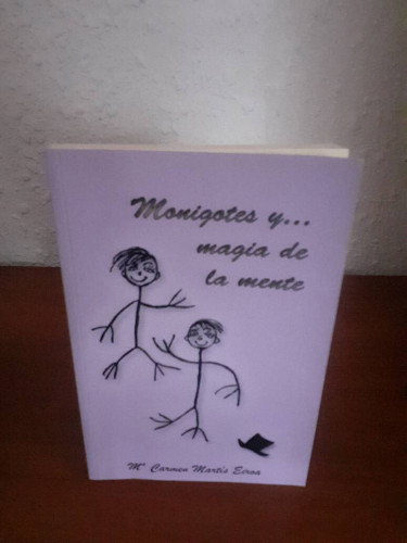 Portada del libro de MONIGOTES Y MAGIA DE LA MENTE