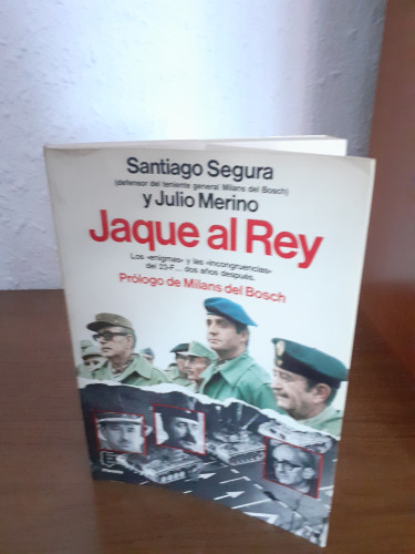 Portada del libro de Jaque al Rey. Los enigmas y las incongruencias del 23-F dos años después