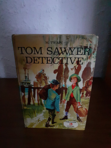 Portada del libro de Tom Sawyer detective