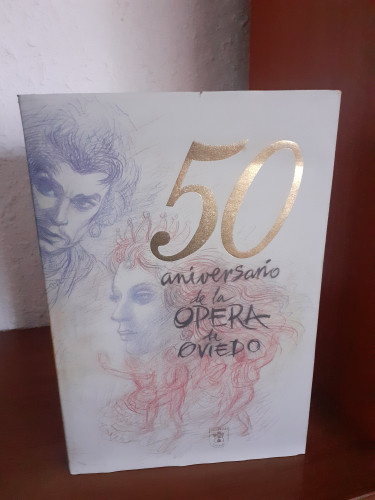 Portada del libro 50 aniversario de la Ópera de Oviedo