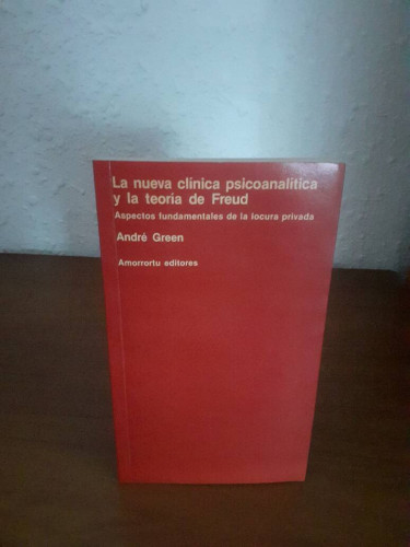 Portada del libro de NUEVA CLINICA PSICOANALITICA Y LA TEORIA DE FREUD ASPECTOS FUNDAMENTALES DE LA LOCURA PRIVADA, LS