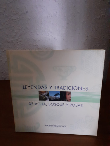 Portada del libro de Leyendas y tradiciones de agua, bosque y rosas