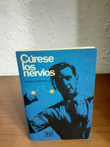 Portada del libro de cÚRESE LOS NERVIOS