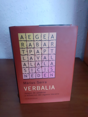 Portada del libro Verbalia : juegos de palabras y esfuerzos del ingenio literario Marius Serra