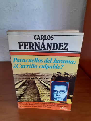 Portada del libro de Paracuellos del Jarama: ¿Carrillo culpable?