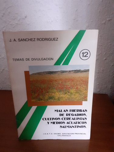 Portada del libro de Malas de hierbas de regadíos, cultivos cerealistas y medios acuáticos salmantinos