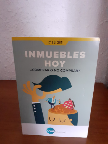 Portada del libro de Inmuebles hoy comprar o no comprar