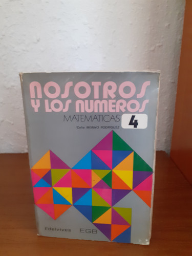 Portada del libro de Nosotros y los números matemáticas 4 egb