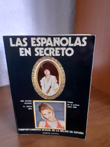 Portada del libro Las españolas en secreto comportamiento sexual de la mujer en España