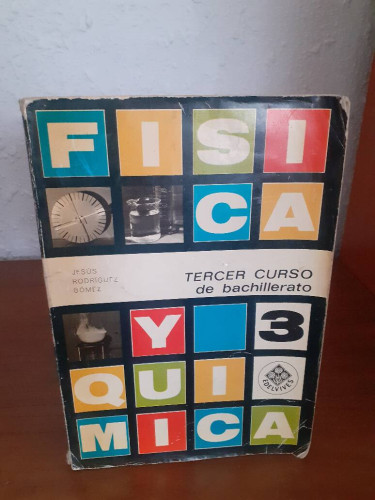 Portada del libro de FISICA Y QUIMICA TERCER CURSO DE BACHILLERATO