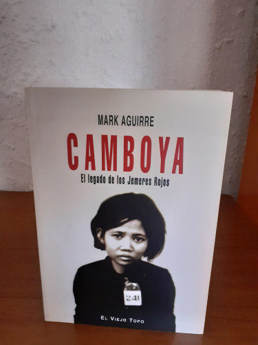 Portada del libro de Camboya el legado de los jemeres rojos