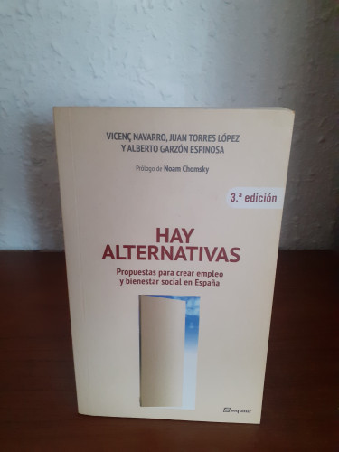 Portada del libro de Hay alternativas : propuestas para crear empleo y bienestar social en España