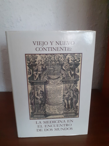 Portada del libro de Viejo y nuevo continente: La medicina en el encuentro de dos mundos