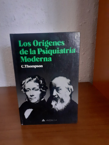 Portada del libro de Los orígenes de la Psiquiatria Moderna