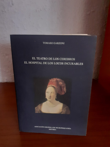 Portada del libro de El teatro de los cerebros el hospital de los locos incurables