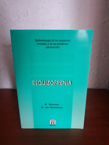 Portada del libro de Esquizofrenia. Epidemiología de los trastornos mentales y de los problemas Psicosociales