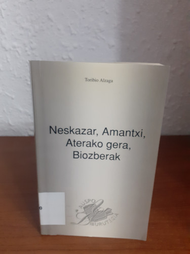 Portada del libro de Neskazar, Amantxi, Aterako Gera, Biozberak