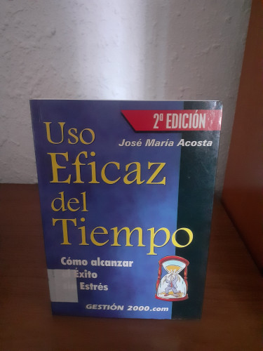 Portada del libro de Uso Eficaz Del Tiempo