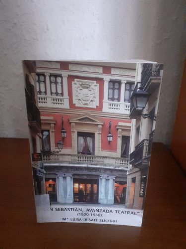 Portada del libro de San Sebastian avanzada teatral (1900-1950)