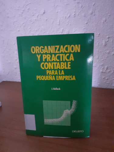 Portada del libro de Organización y práctica contable para la pequeña empresa .