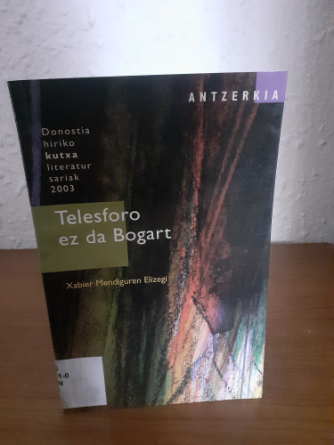 Portada del libro de TELESFORO EZ DA BOGART