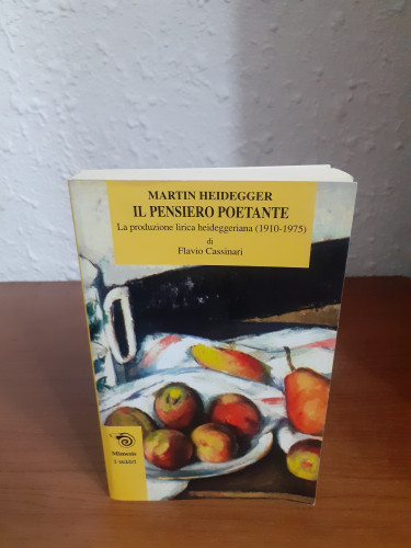 Portada del libro de Il pensiero poetante. La produzione lirica heideggeriana 1910-1975