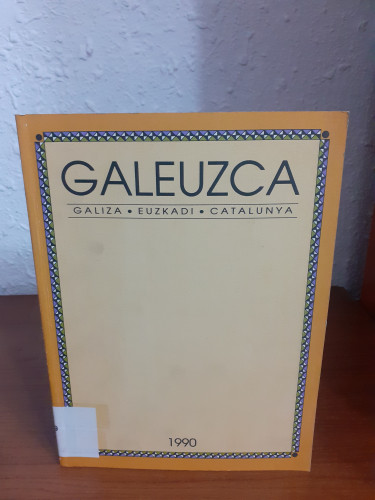 Portada del libro de Galeuzca 1990 VII ENCONTRE D'ESCRITORS GALLEGS, BASCOS I CATALANS