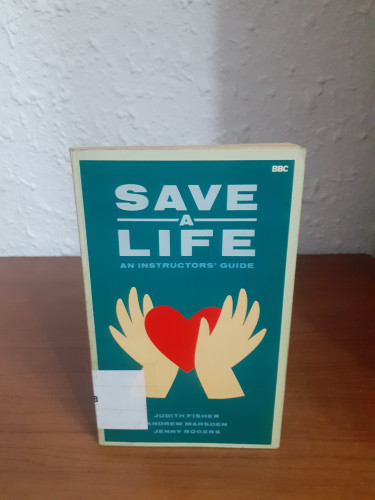 Portada del libro de Save a Life an instructors' guide