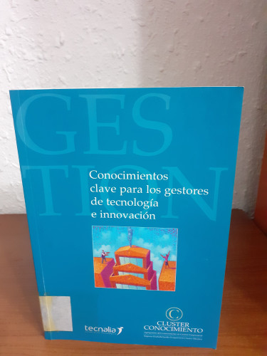 Portada del libro de Conocimientos Clave para los gestores de Tecnologia e Innovación