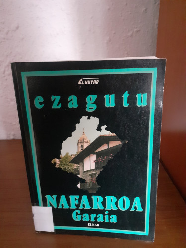 Portada del libro de Ezagutu Nafarroa garaia