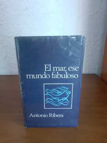 Portada del libro de El mar, ese mundo fabuloso