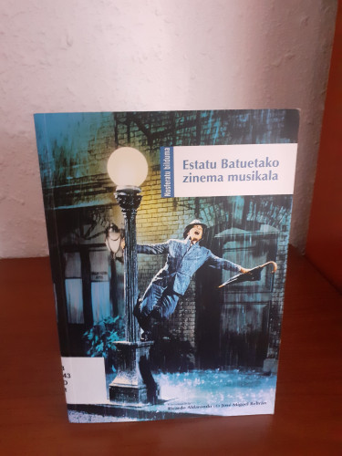 Portada del libro de ESTATU BATUETAKO ZINEMA MUSIKALA