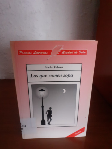 Portada del libro de Los Que Comen Sopa