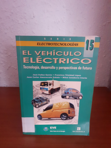 Portada del libro de El vehículo eléctrico. Tecnología, desarrollo y perspectivas de futuro