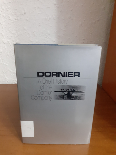 Portada del libro de Dornier a brief history of the Dornier Company