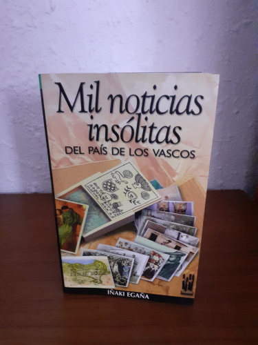 Portada del libro de Mil noticias insólitas del país de los vascos