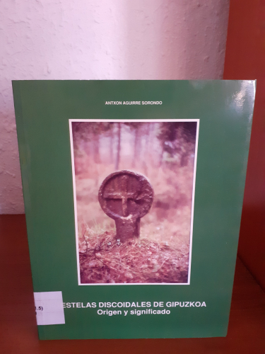 Portada del libro de Estelas discoidales de Gipuzkoa: Origen y significado