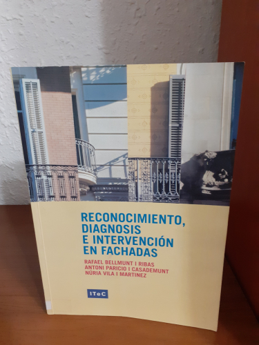 Portada del libro de Reconocimiento, diagnosis e intervención en fachadas