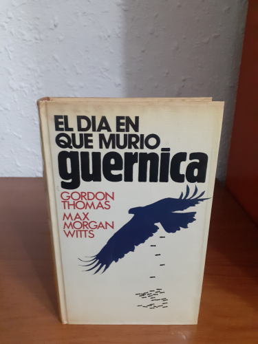 Portada del libro de El día en que murió Gernica