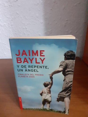 Portada del libro de Y de Repente, Un Ángel