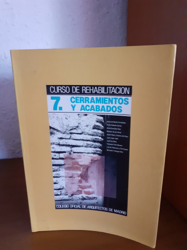 Portada del libro de Curso de rehabilitación 7. Cerramientos y acabados