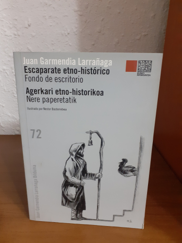 Portada del libro de Escaparate etno-histórico Fondo de escritorio // Agerkari etno-historikoa Nere paperetatik