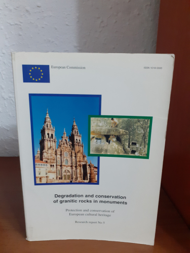 Portada del libro de Degradation and conservation of granitic rocks in monuments