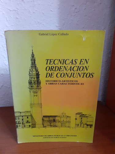 Portada del libro de Técnicas de ordenación de conjuntos histórico-artísticos y obras características