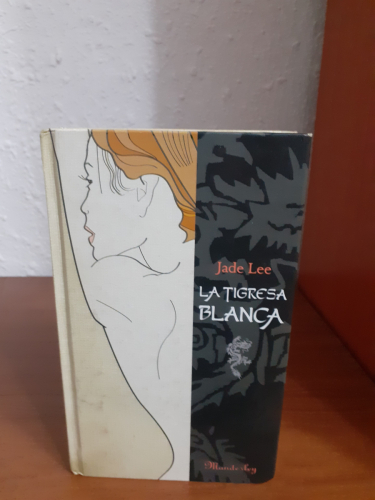 Portada del libro de La Tigresa blanca