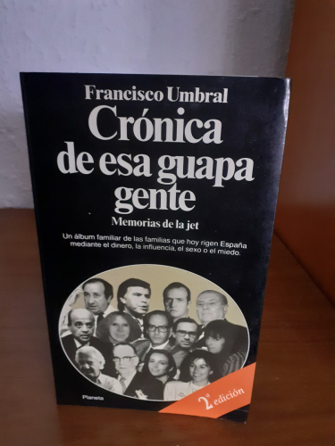 Portada del libro de Crónica De Esa Guapa Gente