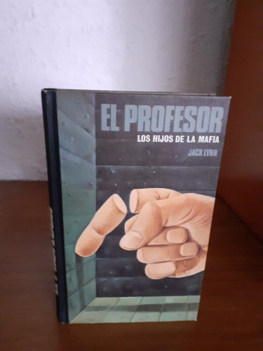 Portada del libro de El profesor. Los hijos de la mafia