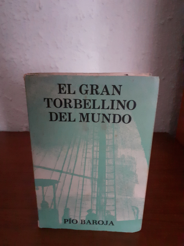 Portada del libro de Gran Torbellino Del Mundo (Agonías de Nuestro Tiempo)