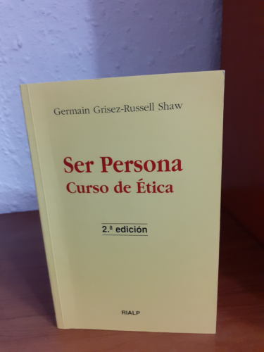 Portada del libro de Ser persona. Curso de ética. Versión española por Manuel Alcázar García